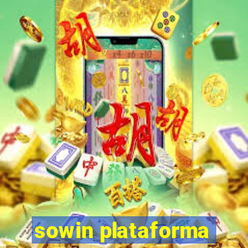 sowin plataforma